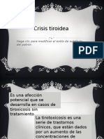 Crisis Tiroidea y Edema Angioneurotico