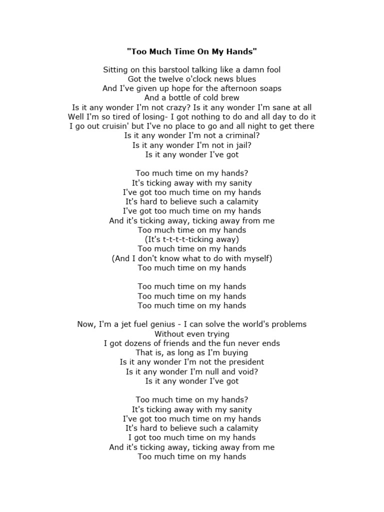 Too Much Time On My Hands | PDF | Language Arts & Discipline