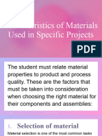Characteristics of Materials Used in Specific Projects