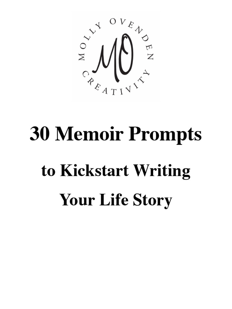 30 memoir prompts to kickstart writing your life story pdf