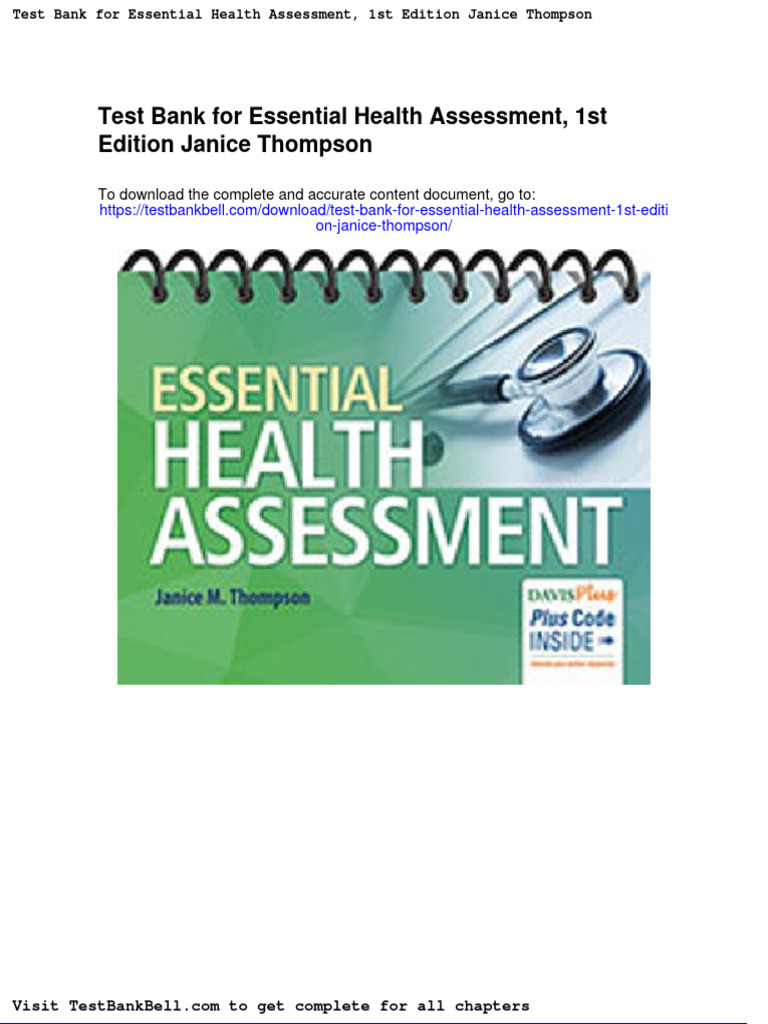 Test Bank For Essential Health Assessment 1st Edition Janice Thompson