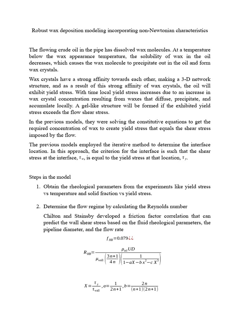 Robust Wax Deposition Modeling Incorporating Non PDF Rheology
