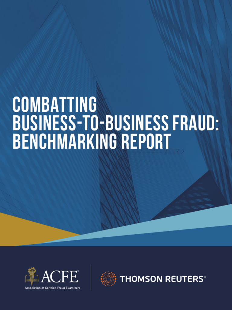 B2B Fraud Prevention Benchmark Report | PDF | Internal Audit | Audit