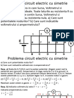 Problema circuit electric cu simetrie cu V si A ideale