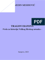 Tragovi Batona Vrela Za Historiju Velikog Ilirskog Ustanka / Traces of Bato Daesitiate. Sources For The History Great Illyrian Uprising