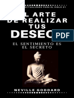 El Arte de Realizar Tus Deseos - El Sentimiento Es El Secreto (Spanish Edition)