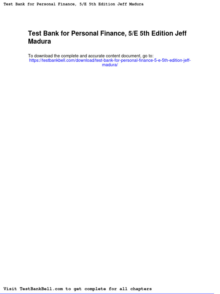 Test Bank For Personal Finance 5 e 5th Edition Jeff Madura PDF