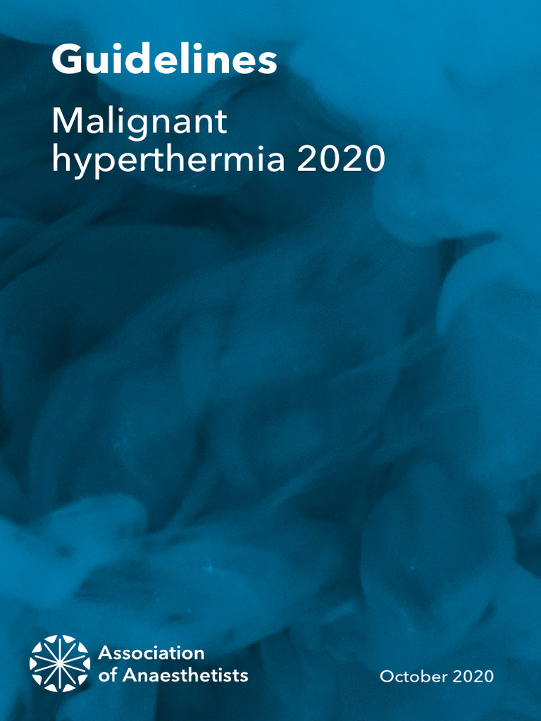 Guideline Malignant Hyperthermia 2020 PDF Anesthesia Biopsy