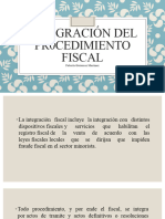 Integración Del Pr0cedimiento Fiscal Fabi