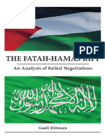 The Fatah-Hamas Rift - An Analysis of Failed Negotiations - Gadi Hitman - 2022 - State University of New York Press - 9781438487038 - Anna's Archive