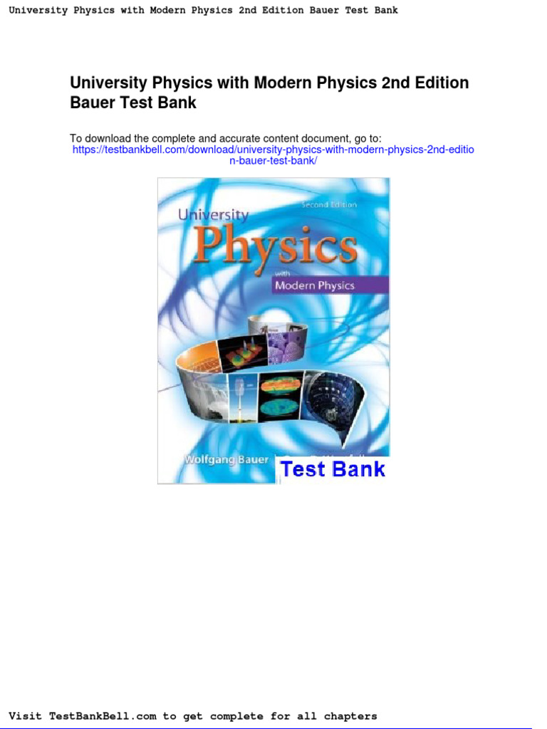 University Physics With Modern Physics 2nd Edition Bauer Test Bank PDF