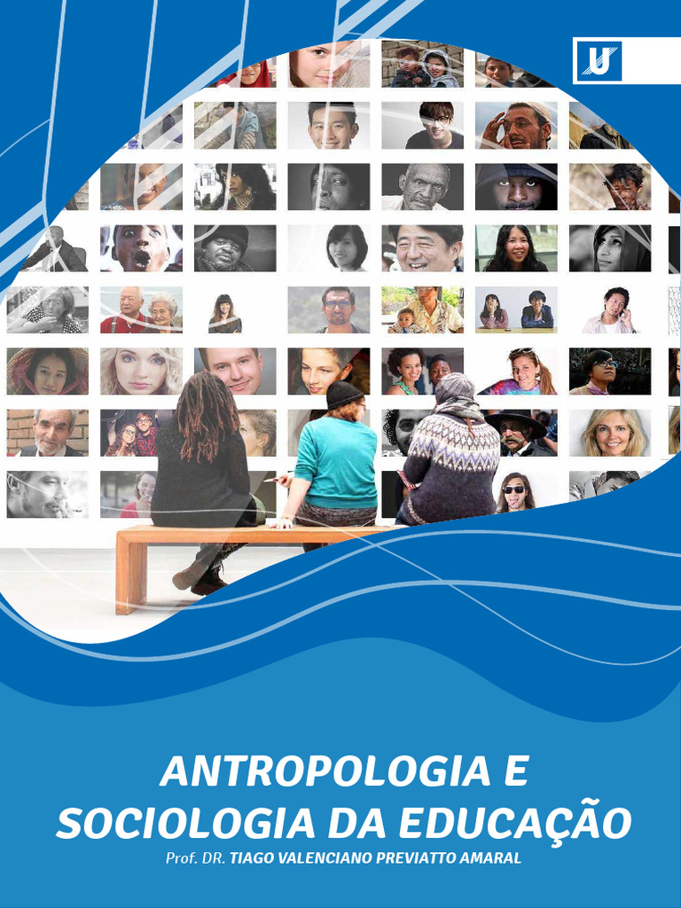 Antropologia e Sociologia Da Educação-1 | PDF | Sociologia | Science