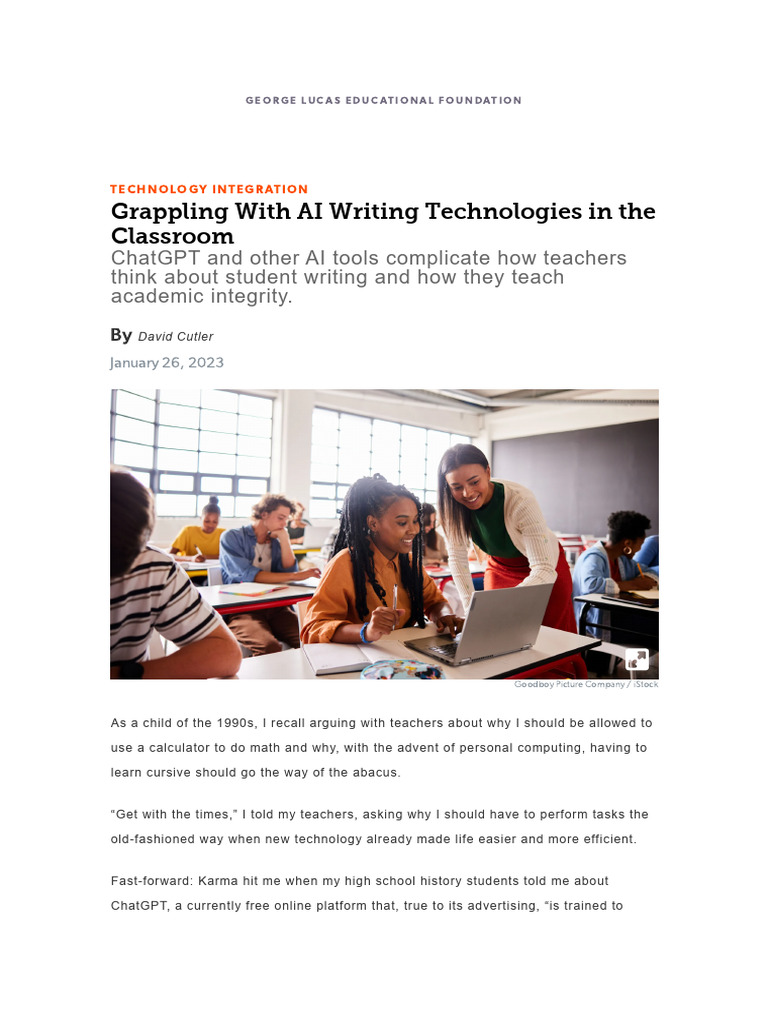 Grappling With AI Writing Technologies in The Classroom Edutopia
