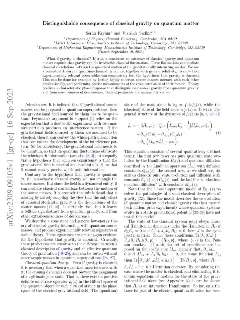 Distinguishable Consequence of Classical Gravity On Quantum Matter