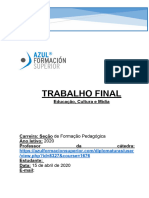 TRABALHO FINAL Educação, Cultura e Mídia