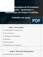 Trabalho Disciplina de Processos de Fusão Vazamento