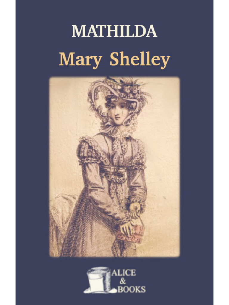 Mathilda-Mary Shelley | PDF | Mary Shelley