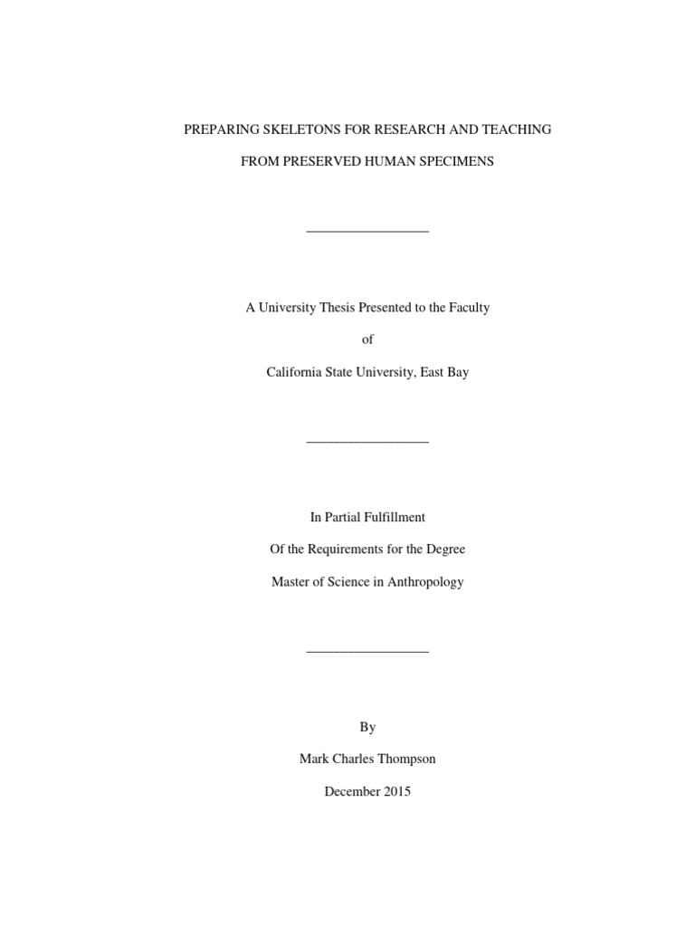 PREPARING SKELETONS FOR RESEARCH AND TEACHING FROM PRESERVED HUMAN