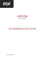 Kryon as Parabolas de Kryon