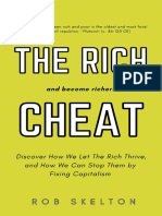 The Rich Cheat and Become Richer Discover How We Let The Rich Thrive and How We Can Stop Them by Fixing Capitalism