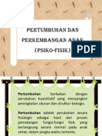 Pertumbuhan Dan Perkembangan Psiko-Fisik