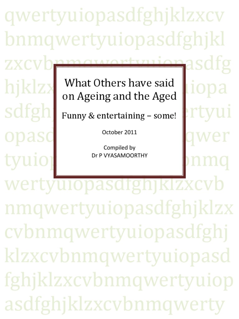 Ebook - What Others Have Said On Ageing and The Aged, PDF