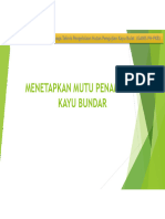 Menetapkan Mutu Penampilan Kayu Bundar