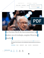 Warren Buffet - El Consejo para Incrementar Su Valor en El Trabajo - Gente - Cultura