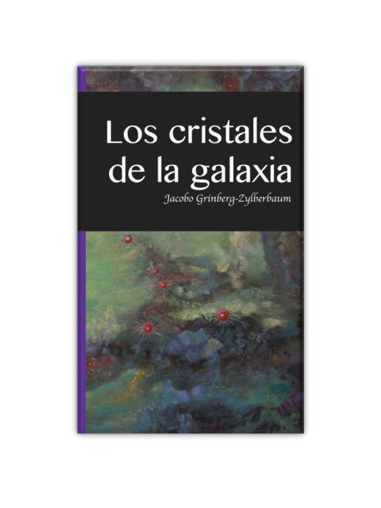 Los Cristales de La Galaxia | PDF | Cerebro | Neurona, image size:768x1024