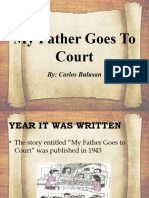 My Father Goes To Court