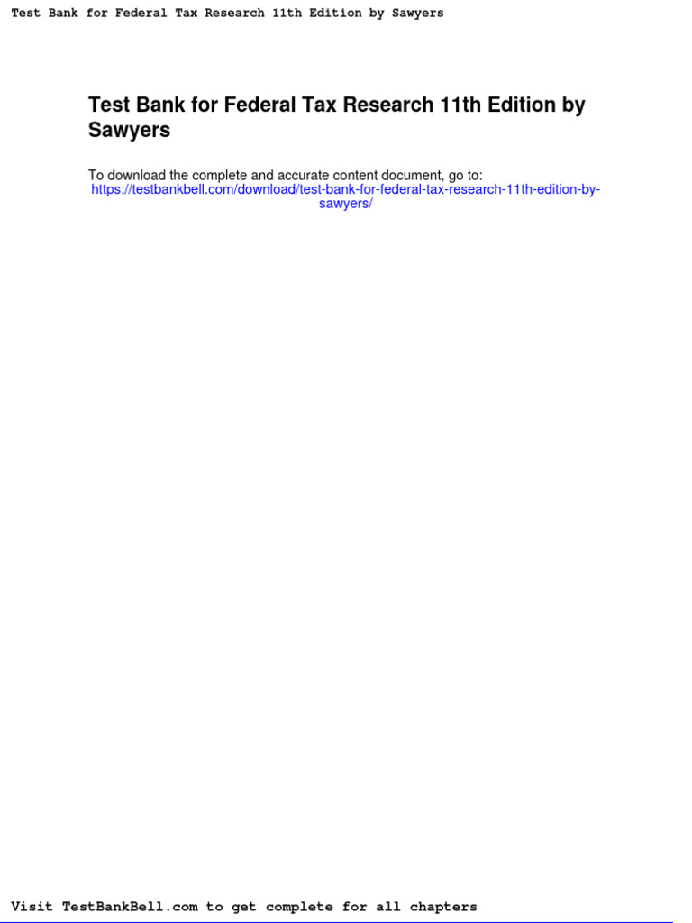 Test Bank For Federal Tax Research 11th Edition by Sawyers Download PDF
