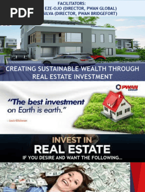 CREATING SUSTAINABLE WEALTH THROUGH REAL ESTATE INVESTMENT