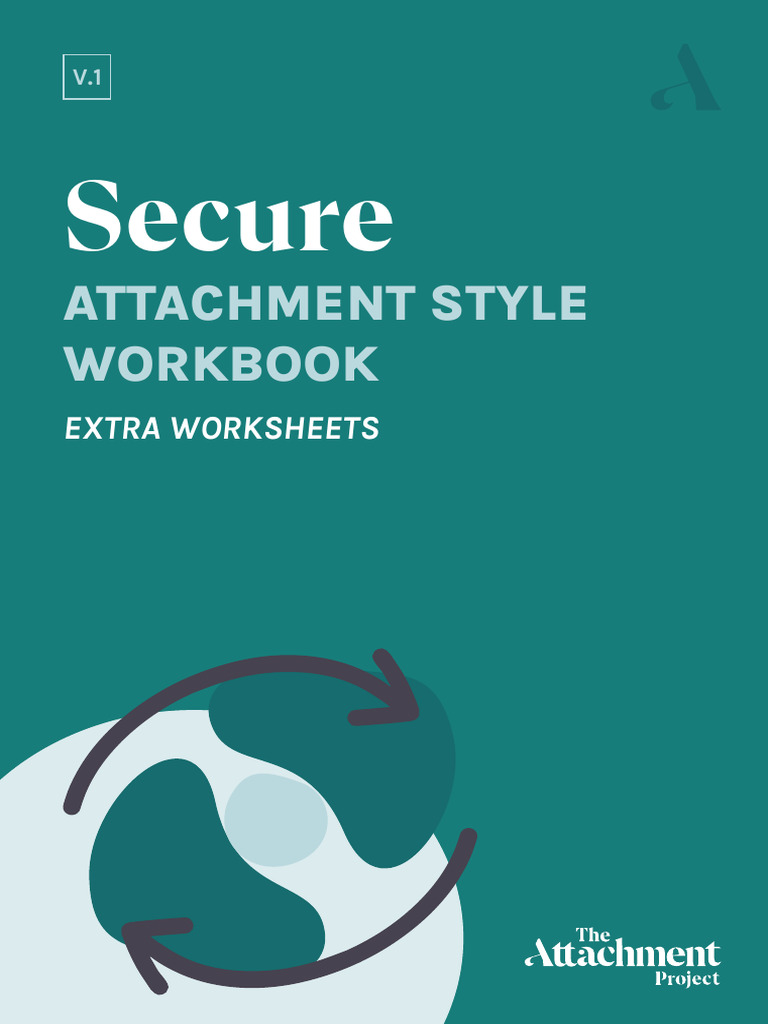 Secure Attachment Style Workbook | PDF | Attachment Theory | Self Concept