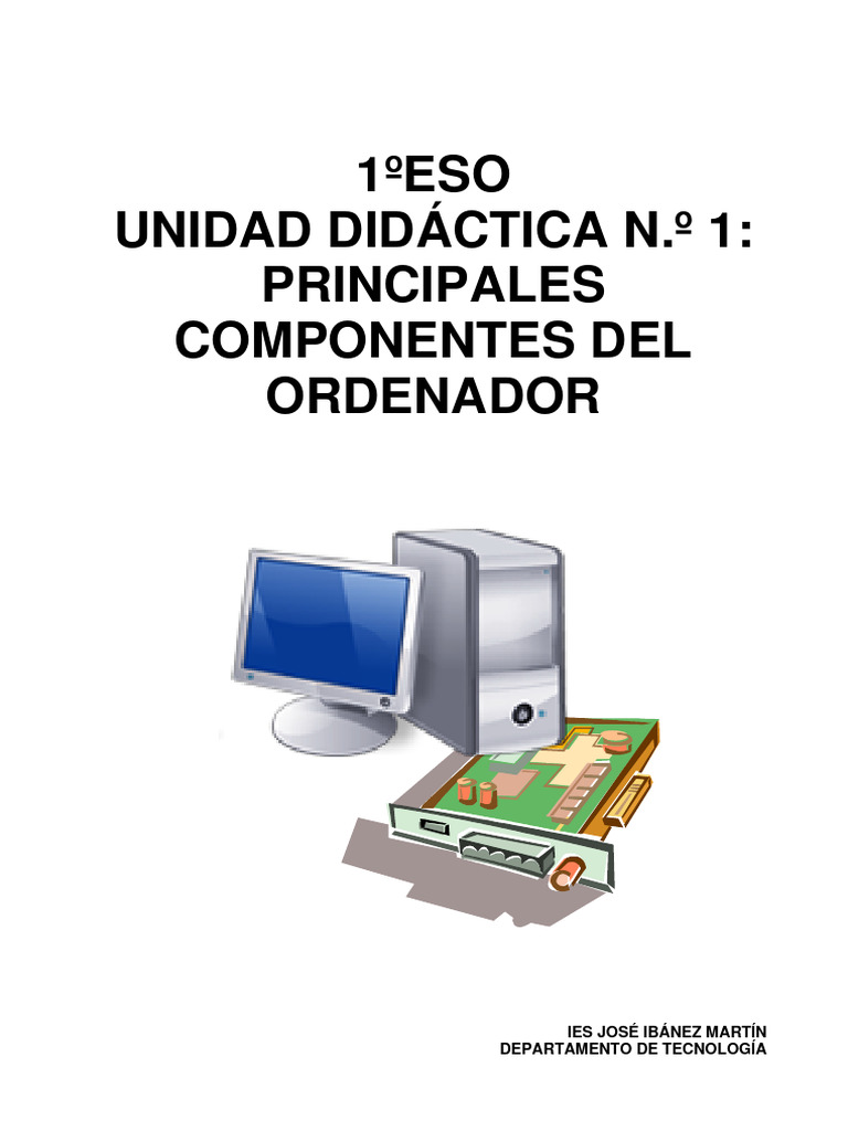 01 Unidad Didáctica 1 TIC | PDF | Hardware de la computadora | Disco ...