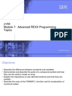 Z/VM Module 7: Advanced REXX Programming Topics: © 2004 IBM Corporation