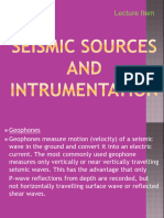 2b. Seismic Source & Instrumentation