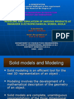 Modeling and Simulation of Various Products at Mahaveer Electromechanical Works, Akola