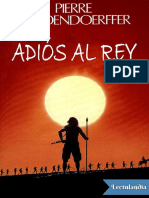 Adios Al Rey - Pierre Schoendoerffer