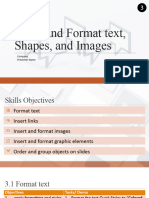 3 Insert and Format Text Shapes Images