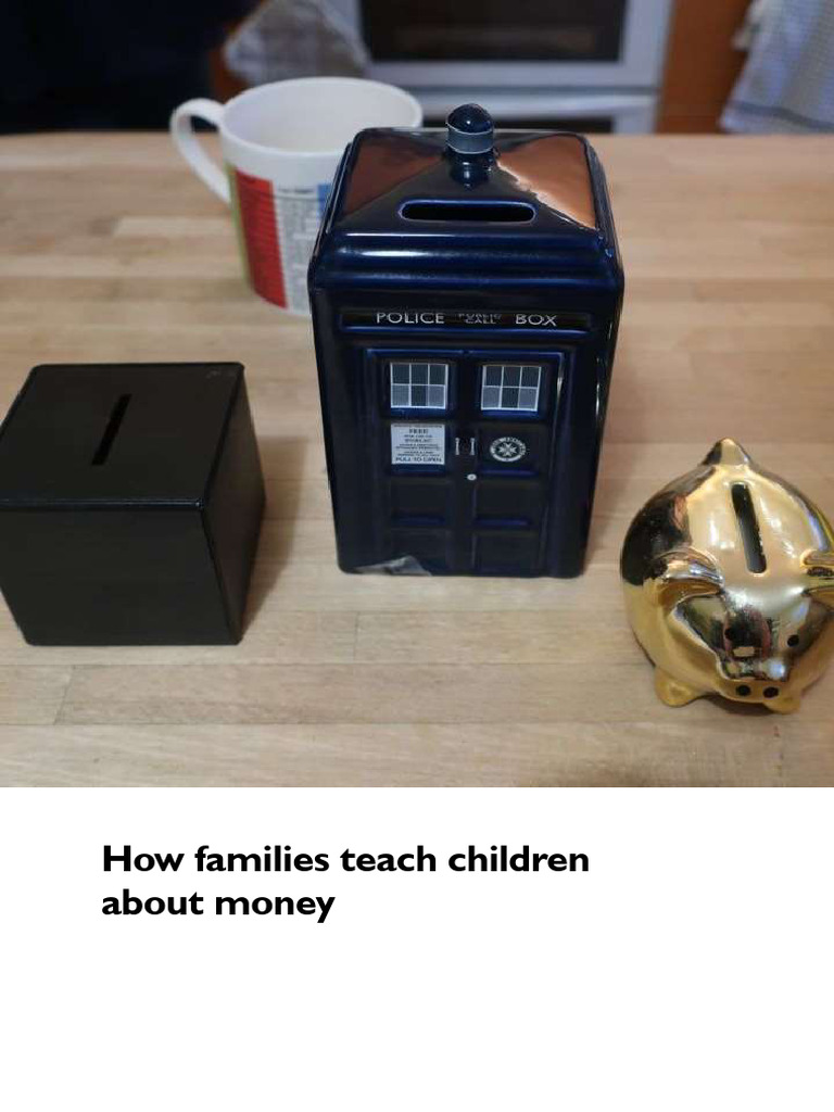 How Families Teach Children About Money Financial Education Research