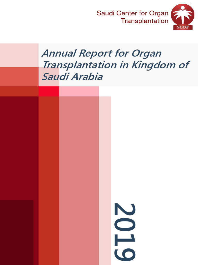 Annual Report For Organ Transplantation in Kingdom of Saudi Arabia