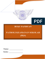 Buku Panduan Patroli Keamanan Sekolah (PKS) : Nama: - Kelas