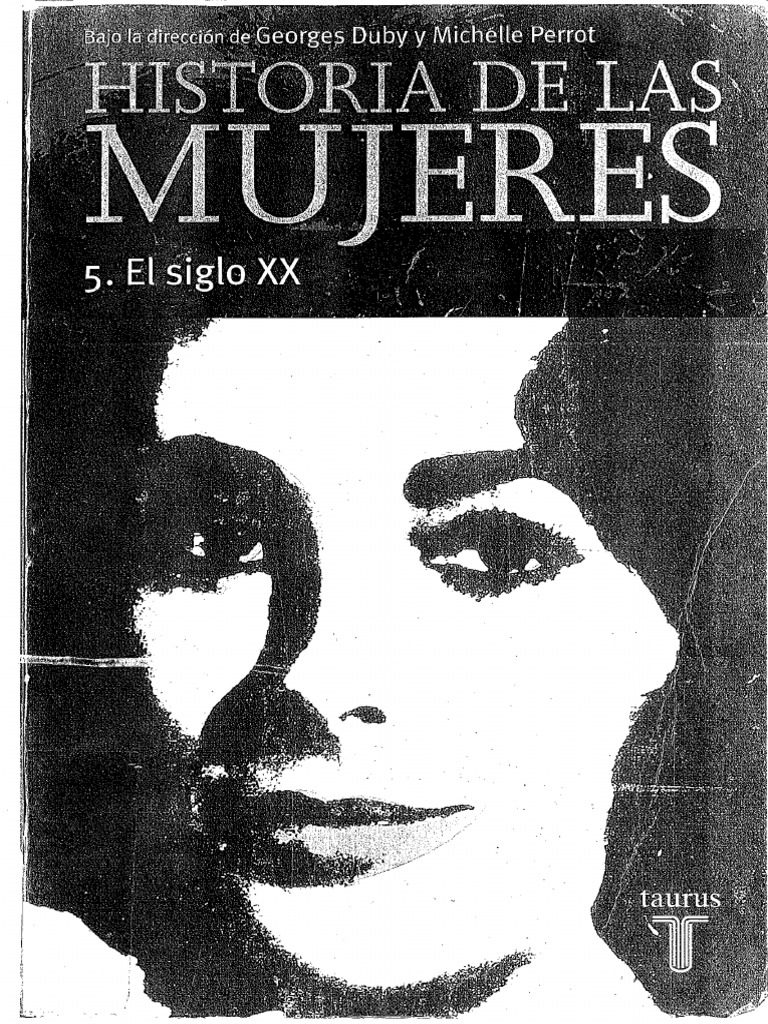 Duby - Perrot - Historia de Las Mujeres - SXX | PDF