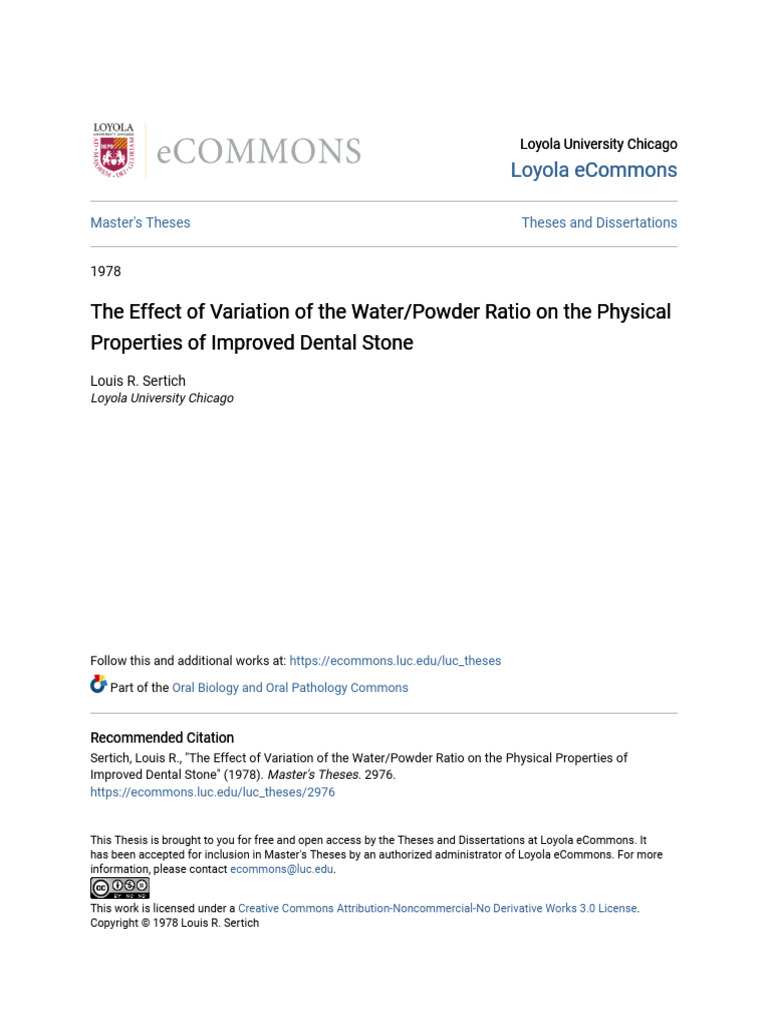 The Effect of Variation of The Water Powder Ratio On The Physical