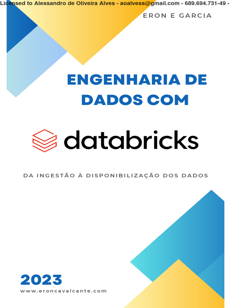 Engenharia+de+Dados+Com+Databricks+ +Eron+e+Garcia | PDF | Segurança ...