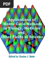 Mode C.J. (Ed.) - Applications of Monte Carlo Methods in Biology, Medicine and Other Fields of Science