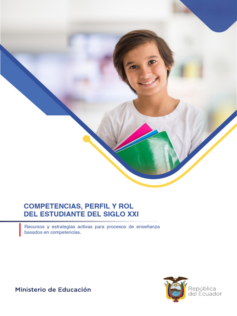 Competencias, Perfil y Rol Del Estudiante Del Siglo XXI | PDF ...