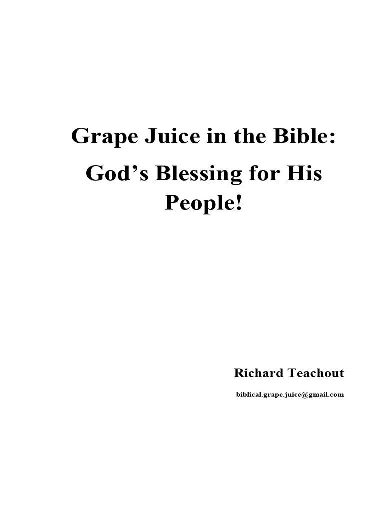 Grape Juice in The Bible PDF Wine Bible