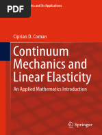 Continuum Mechanics and Linear Elasticity: Ciprian D. Coman