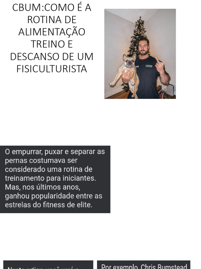 Rotina de Treino e Dieta de Chris Bumstead | PDF